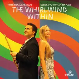 Roberto Álvarez & Kseniia Vokhmianina - The Whirlwind Within (2022) [Official Digital Download 24/48]
