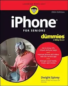 iPhone For Seniors For Dummies, 13th Edition