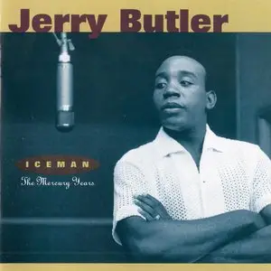 Jerry Butler - Iceman: The Mercury Years (1965-1974) [2cd] {Mercury 1992}