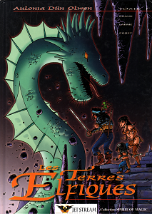 Les Terres Elfiques - Tome 1 - Aulonia Dün Olwen