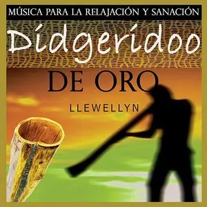 Llewellyn - Didgeridoo Gold (2015)
