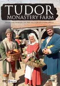 BBC - Tudor Monastery Farm (2013)