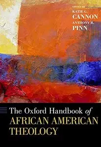 The Oxford Handbook of African American Theology