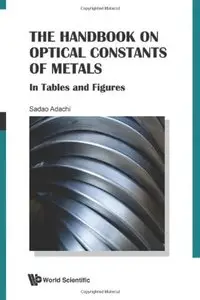 The Handbook on Optical Constants of Metals: In Tables and Figures (repost)