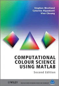 Computational Colour Science Using MATLAB (Repost)