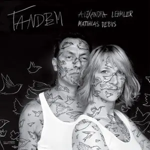 Alexandra Lehmler & Matthias Debus - Tandem (2021) [Official Digital Download 24/96]