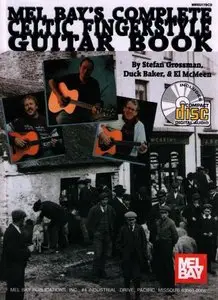 Mel Bay's Complete Celtic Fingerstyle Guitar Book