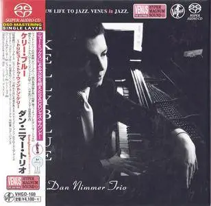 Dan Nimmer Trio - Kelly Blue (2007) [Japan 2016] SACD ISO + DSD64 + Hi-Res FLAC