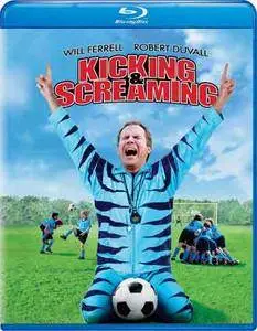 Kicking & Screaming (2005)