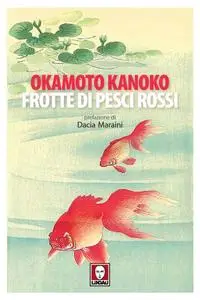 Kanoko Okamoto - Frotte di pesci rossi