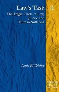 Law's Task (Applied Legal Philosophy)