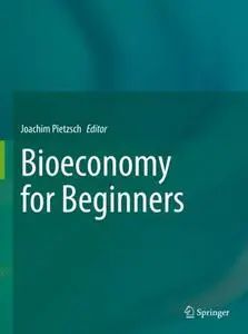 Bioeconomy for Beginners (Repost)