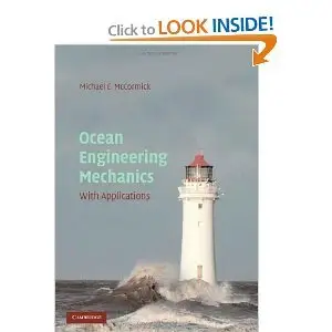 Ocean Engineering Mechanics: With Applications