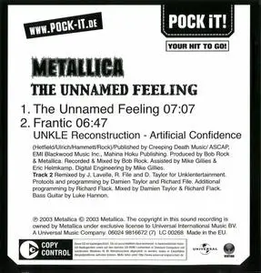 Metallica - The Unnamed Feeling (Europe Pock It! CD single) (2004) {Vertigo/Universal}