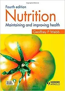 Nutrition: Maintaining and Improving Health
