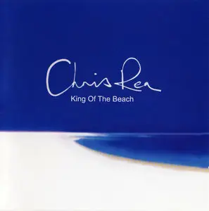 Chris Rea - King Of The Beach (2000)