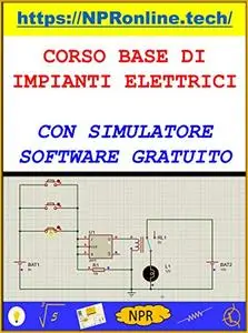 CORSO BASE DI IMPIANTI ELETTRICI CON SIMULATORE SOFTWARE GRATUITO