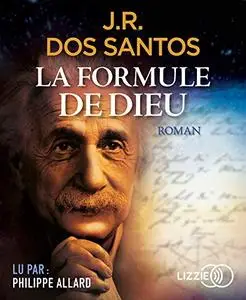 José Rodriguez dos Santos, "La formule de Dieu"