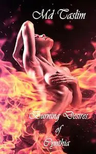 «Burning Desires of Cynthia» by Taslim