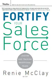 Fortify Your Sales Force: Leading and Training Exceptional Teams (repost)