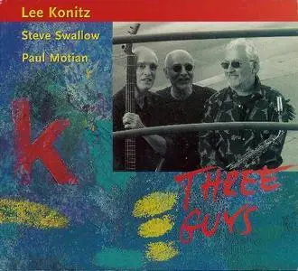 Lee Konitz: Three Guys [1999]