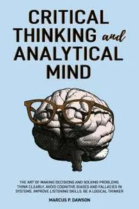 Critical Thinking and Analytical Mind