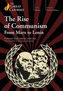 TTC Video - The Rise of Communism: From Marx to Lenin [720p]