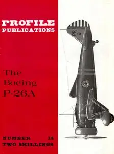Profile publications - The Boeing P-26A (Num. 14)