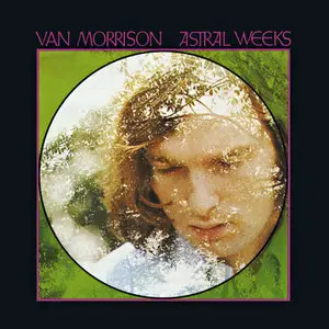 Van Morrison - Astral Weeks (1968/2013) [Official Digital Download 24bit/192kHz]