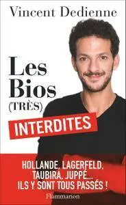 Vincent Dedienne, "Les Bios (très) interdites"