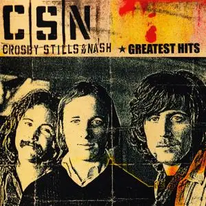 Crosby, Stills & Nash - Greatest Hits (2005)