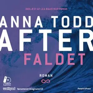 «After - Faldet» by Anna Todd
