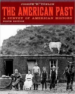 The American Past: A Survey of American History