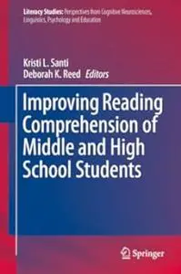 Improving Reading Comprehension of Middle and High School Students (Repost)