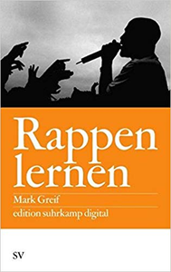 Rappen lernen - Mark Greif