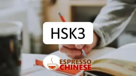 HSK 3 Standard Course Part A – Teacher Explanation