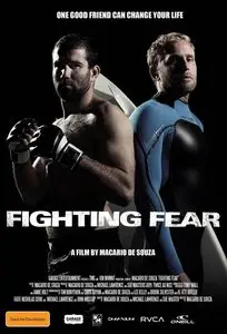 Fighting Fear (2011)