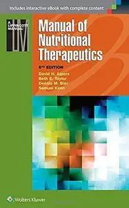 Manual of Nutritional Therapeutics (6th Revised edition) (Repost)