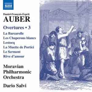 Moravian Philharmonic Orchestra, Dario Salvi - Auber Overtures, Vol. 3 (2021) [Official Digital Download 24/96]