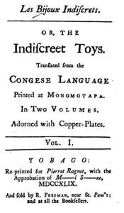 «Les Bijoux Indiscrets, or, The Indiscreet Toys» by Denis Diderot