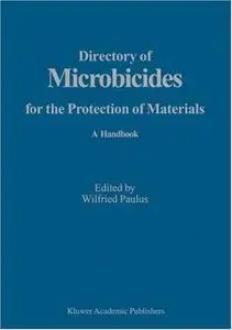 Directory of Microbicides for the Protection of Materials and Processes