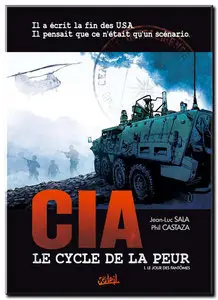 Sala & Castaza - CIA - Le cycle de la peur - Tomes 1 & 2