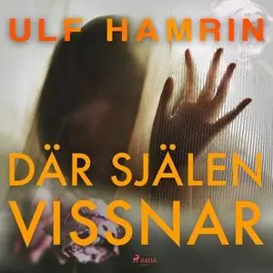 «Där själen vissnar» by Ulf Hamrin