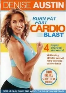 Denise Austin: Burn Fat Fast - Cardio Blast (2007)