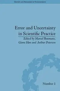 Error and Uncertainty in Scientific Practice