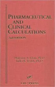 Pharmaceutical and Clinical Calculations, 2nd Edition