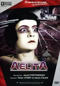 Aelita (1924) [Repost]
