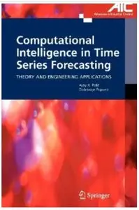 Computational Intelligence in Time Series Forecasting: Theory and Engineering Applications [Repost]