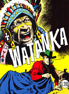 Zenith Gigante - Volume 47 - Un Ragazzo Nel Far West - Watanka