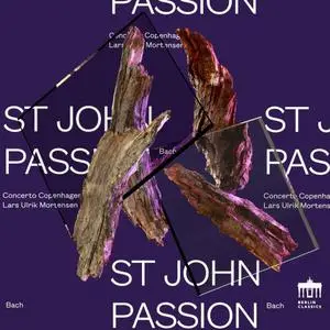 Concerto Copenhagen & Lars Ulrik Mortensen - Bach: St John Passion (2023)